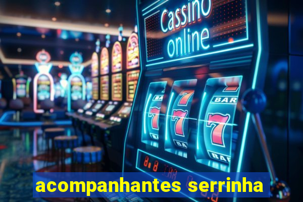 acompanhantes serrinha